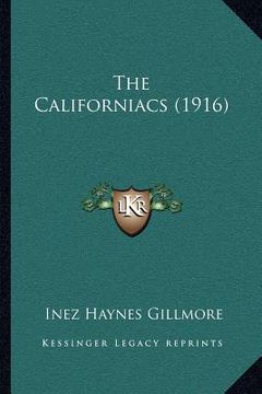 portada the californiacs (1916) (en Inglés)