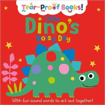 portada Little Dino'S Noisy day (my Very First Story Book) (en Inglés)