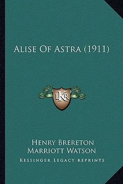portada alise of astra (1911) (en Inglés)