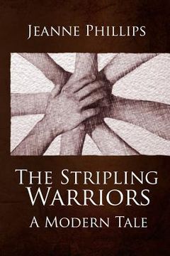 portada The Stripling Warriors - A Modern Tale (in English)