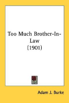 portada too much brother-in-law (1901) (en Inglés)