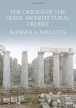 portada The Origins of the Greek Architectural Orders (en Inglés)