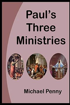 portada Paul’S Three Ministries (en Inglés)