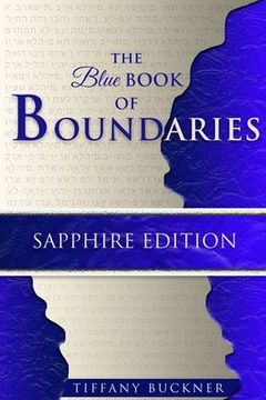 portada The Blue Book of Boundaries: Sapphire Edition (en Inglés)