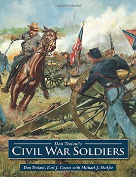 portada Don Troiani's Civil war Soldiers (en Inglés)