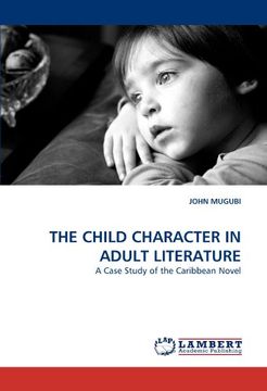 portada the child character in adult literature (en Inglés)