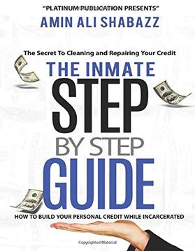 portada The Inmate Step by Step Guide how to Build Your Presonal Credit While Incarcerated (en Inglés)