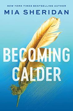 portada Becoming Calder (Acadia Duology, 1) (en Inglés)