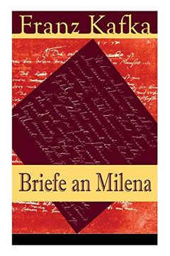 portada Briefe an Milena: Ausgewã¤Hlte Briefe an Kafkas Groã e Liebe