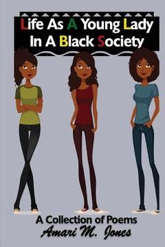 portada Life As a Young Lady in a Black Society (en Inglés)
