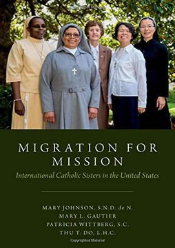 portada Migration for Mission: International Catholic Sisters in the United States (en Inglés)