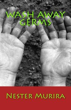 portada Wash Away Germs (en Inglés)