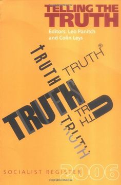 portada Telling the Truth: Socialist Register 2006 (in English)