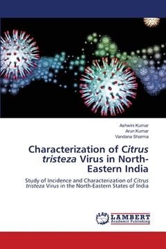 portada Characterization of Citrus tristeza Virus in North-Eastern India (en Inglés)