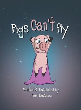 portada Pigs Can'T fly (en Inglés)