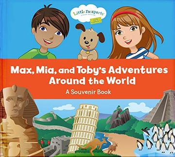 portada Little Passports: Max, mia & Toby's Adventures Around the World (en Inglés)