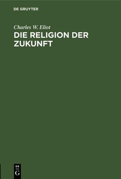 portada Die Religion der Zukunft (in German)