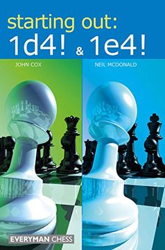 portada Starting Out: 1d4 & 1e4 (Everyman Chess)