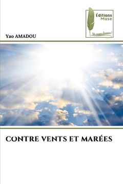 portada Contre Vents Et Marées (en Francés)