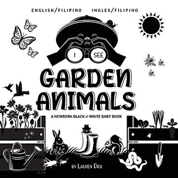 portada I see Garden Animals: Bilingual (English (in Filipino)