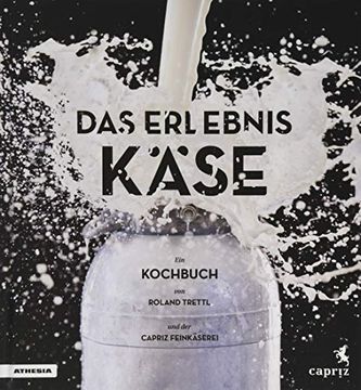 portada Das Erlebnis Käse: Ein Vegetarisches Kochbuch 
