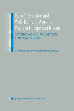 portada Error Prevention and Well-Being at Work in Western Europe and Russia: Psychological Traditions and New Trends