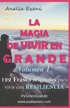 portada La Magia De Vivir En Grande: Resiliencia (spanish Edition)