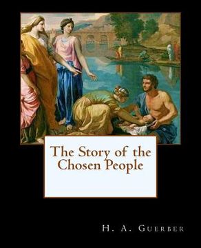 portada The Story of the Chosen People (en Inglés)