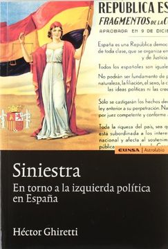 portada Siniestra: En Torno a la Izquierda Política en España (Astrolabio)