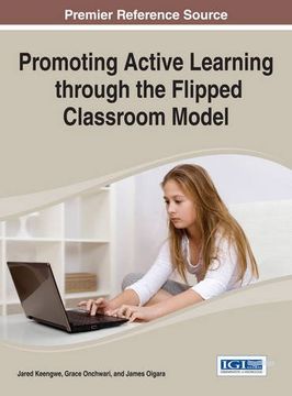portada Promoting Active Learning Through The Flipped Classroom Model (en Inglés)