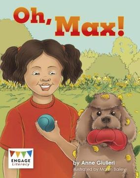 portada Oh, Max! (Engage Literacy: Engage Literacy Yellow - Extension b) 