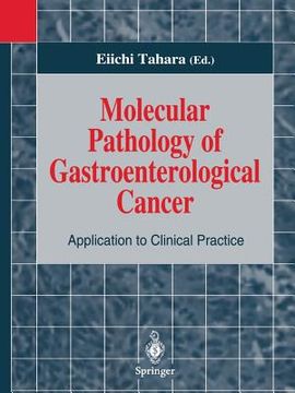 portada Molecular Pathology of Gastroenterological Cancer: Application to Clinical Practice (en Inglés)