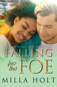 portada Falling for the Foe: A Clean and Wholesome International Romance (en Inglés)