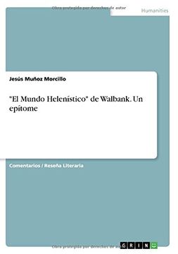portada "el Mundo Helenístico" de Walbank. Un Epítome (in Spanish)