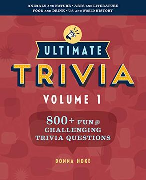 portada Ultimate Trivia, Volume 1: 800 + fun and Challenging Trivia Questions 