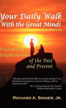 portada your daily walk with the great minds: wisdom and enlightenment of the past and present (3rd edition) (in English)