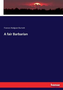 portada A fair Barbarian (en Inglés)