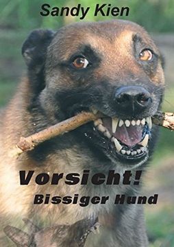 portada Vorsicht, bissiger Hund! (German Edition)