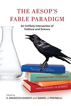 portada The Aesop'S Fable Paradigm: An Unlikely Intersection of Folklore and Science (Encounters: Explorations in Folklore and Ethnomusicology) (in English)
