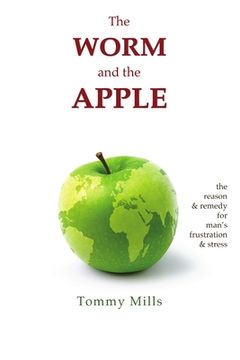 portada The Worm and the Apple (en Inglés)