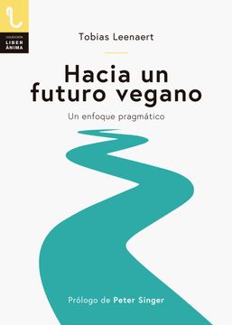 portada Hacia un Futuro Vegano (in Spanish)