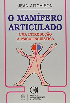 portada O Mamífero Articulado (in Portuguese)