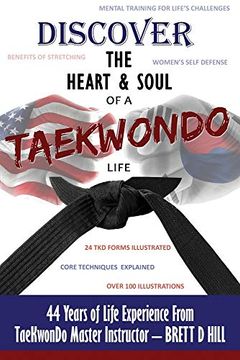 portada Discover the Heart & Soul of a Taekwondo Life (en Inglés)