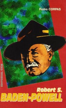 portada Robert S. Baden-Powell (Personajes e ideales)