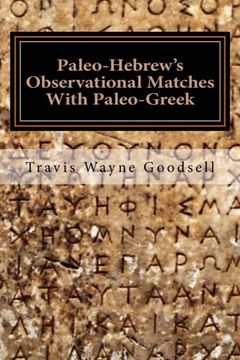 portada Paleo-Hebrew's Observational Matches With Paleo-Greek (Paleo-Hebrew's Scientific Observation series) (Volume 2)