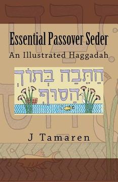 portada Essential Passover Seder: An Illustrated Haggadah (en Inglés)