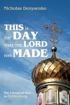 portada This is the day That the Lord has Made (en Inglés)