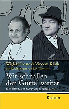 portada Wir Schnallen den Gürtel Weiter: Eine Essenz aus "Häuptling Eigener Herd" (en Alemán)