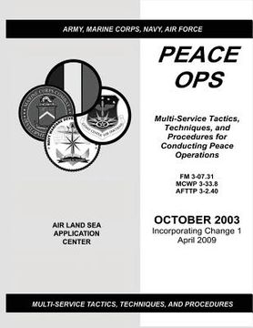 portada Peace Ops Multi-Service Tactics, Techniques, and Procedures for Conducting Peace Operations (en Inglés)