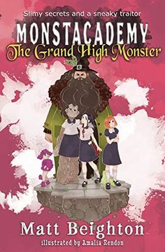 portada The Grand High Monster: Dyslexia Friendly Edition (Monstacademy) (en Inglés)